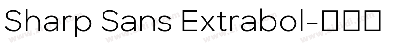 Sharp Sans Extrabol字体转换